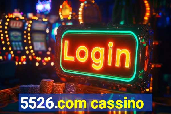 5526.com cassino